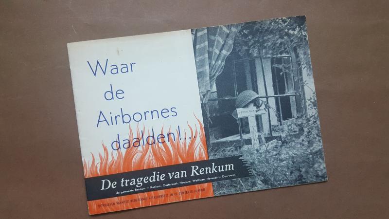 Dutch brochure 'Waar de Airbornes daalden ...' 1945 published by the Dutch Volksherstel