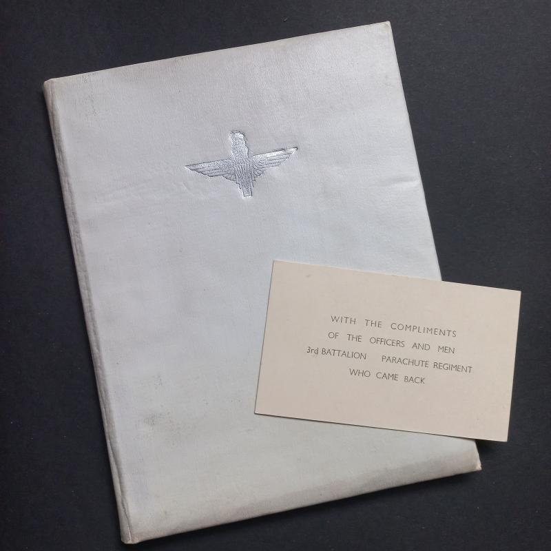 A nice - difficult to find and never seen before - Memorial booklet 'published' by the returning members, after the Battle of Arnhem of the 3rd Battalion, the Parachute Regiment