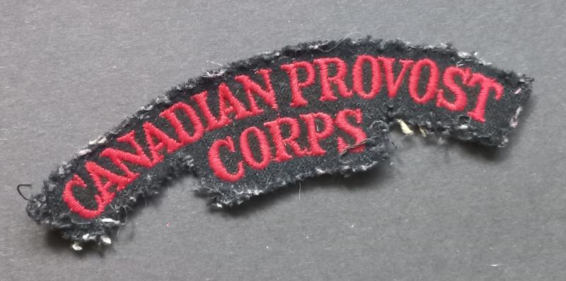 A attractive - British made - Canadian Provost Corps embroided shoulder title