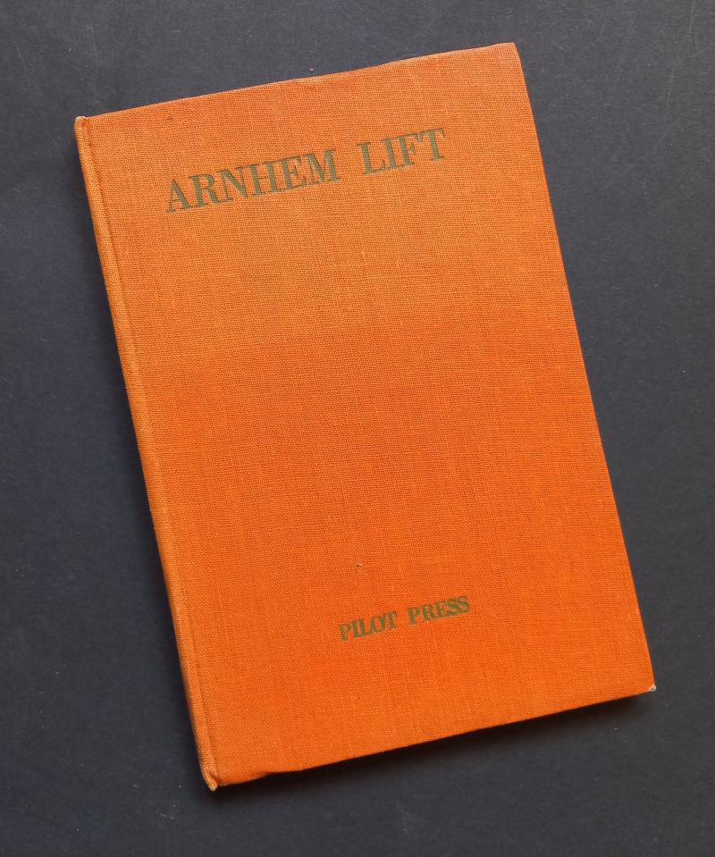 Out of print book : Arnhem Lift (1st edition 1945) by Louis Hagen