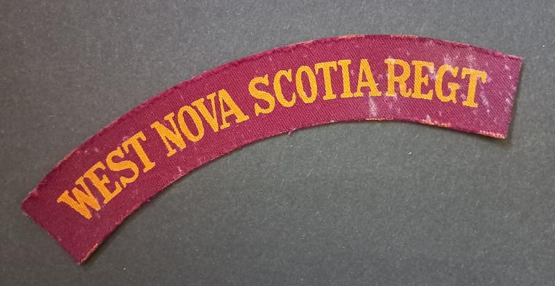 A interessting - printed British made - Canadian West Nova Scotia Regiment shoulder title