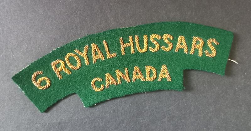 A very attractive (British made Officers type ?) 6 Royal Hussars Canada embroided with bullion shoulder title
